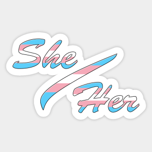 My Pronouns: She/Her Sticker